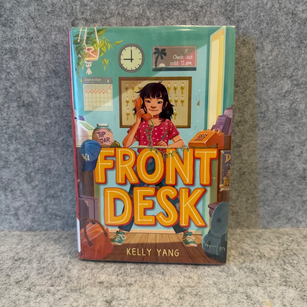 Front Desk by Kelly Yang - Children's Fiction Middle Grade Reading